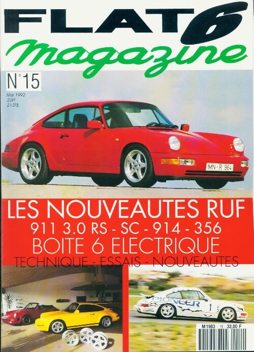 Flat 6 magazine n°15 : Les nouveautés RUF - Collectif - Livre