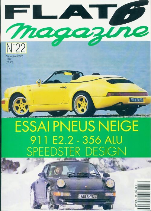 Flat 6 magazine n°22 : Essai pneus neige - Collectif - Livre