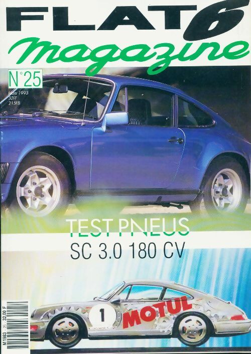 Flat 6 magazine n°25 : Test pneus - Collectif - Livre