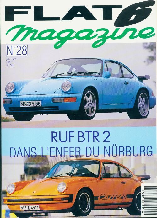 Flat 6 magazine n°28 : RUF BTR 2 - Collectif - Livre