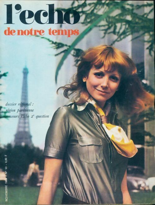 L'écho de notre temps 1969 n°50 - Collectif - Livre