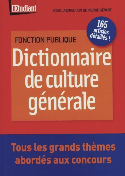 Dictionnaire de culture générale - Pierre Gévart - Livre