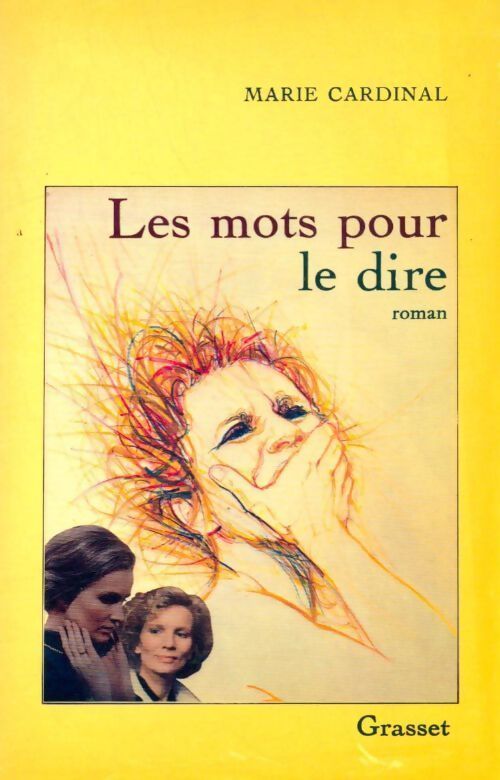Les mots pour le dire - Marie Cardinal - Livre