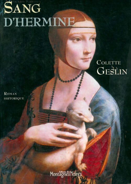 Sang d'hermine - Colette Geslin - Livre