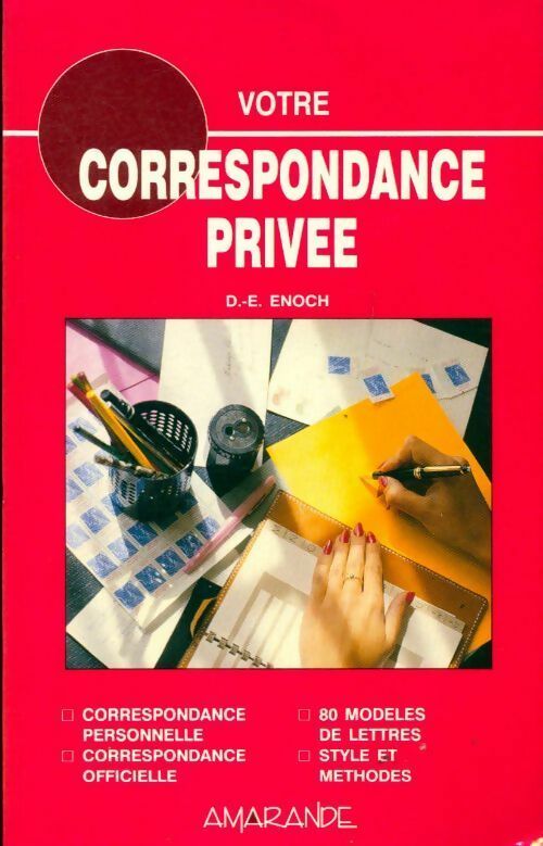 Votre correspondance privée - Daniel-Emmanuel Enoch - Livre