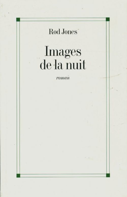 Images de la nuit - Rod Jones - Livre