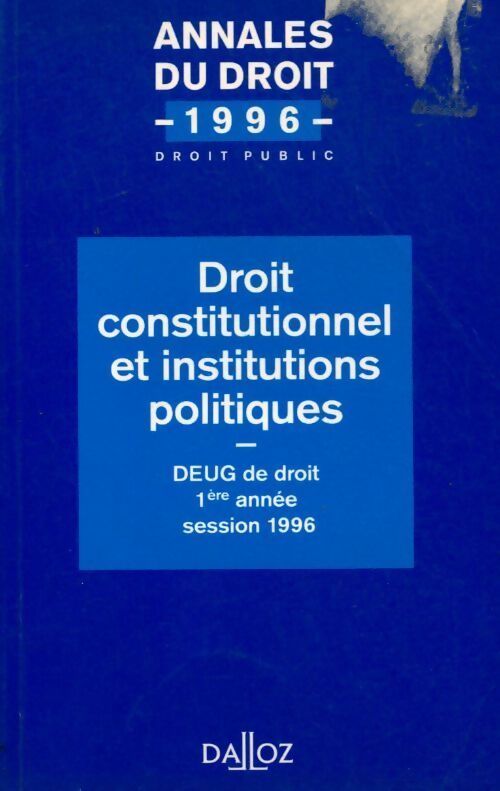 Droit constitutionnel et institutions politiques 1996 - Hugues Portelli - Livre