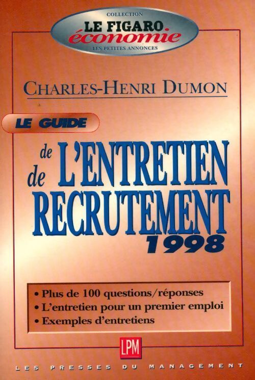 Guide de l'entretien de recrutement 1998 - Charles-Henri Dumon - Livre