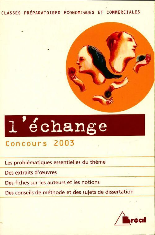 L'échange. Concours 2003 - Dominique Bourdin - Livre