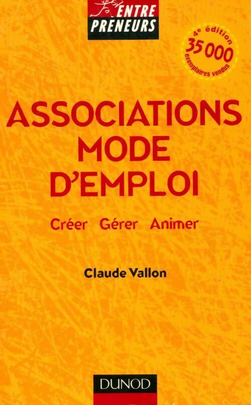 Associations mode d'emploi - Claude Vallon - Livre