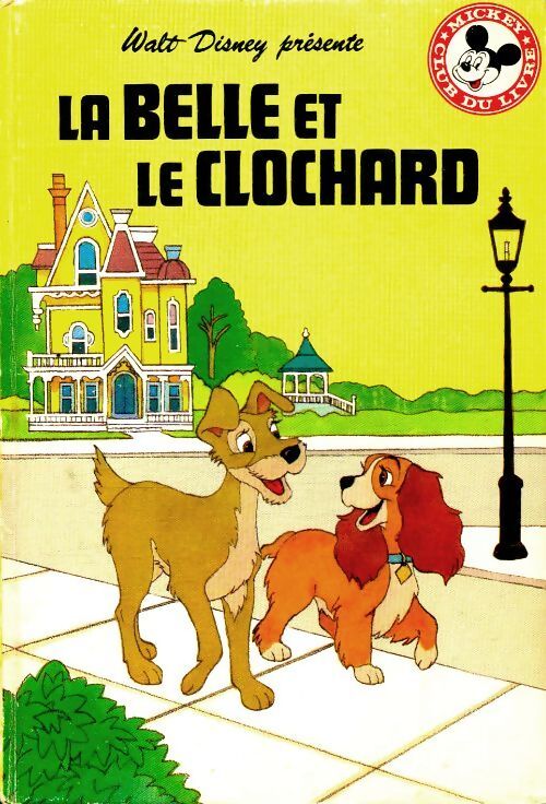 La belle et le clochard - Walt Disney - Livre