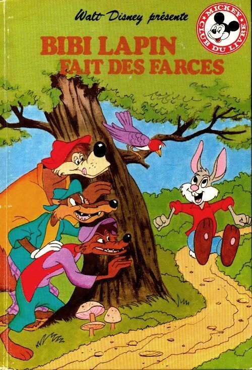 Bibi lapin fait des farces - Walt Disney - Livre