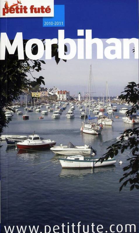 Petit futé Morbihan : 2010-2011 - Dominique Auzias - Livre