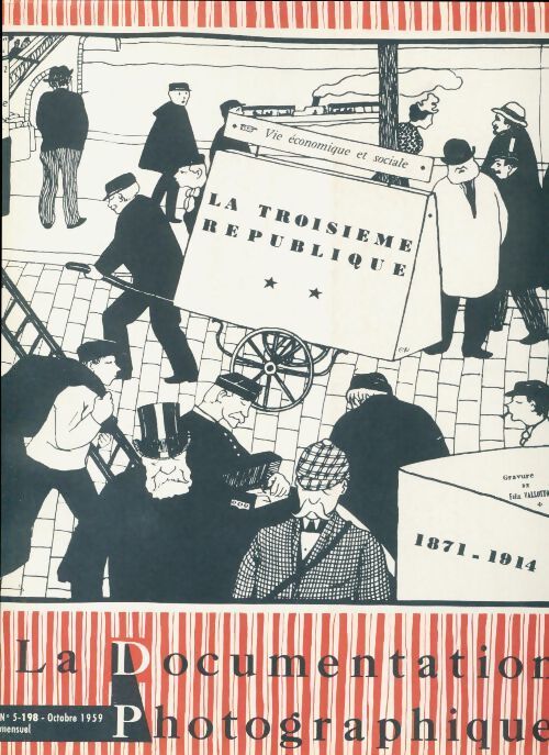 La documentation photographique n°5-198: La troisième république - Collectif - Livre