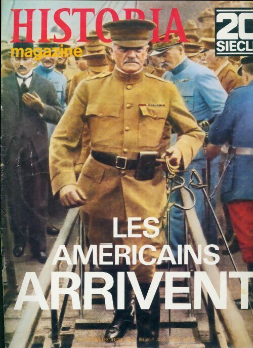 Historia 20e siècle n°127 : Les américains arrivent - Collectif - Livre