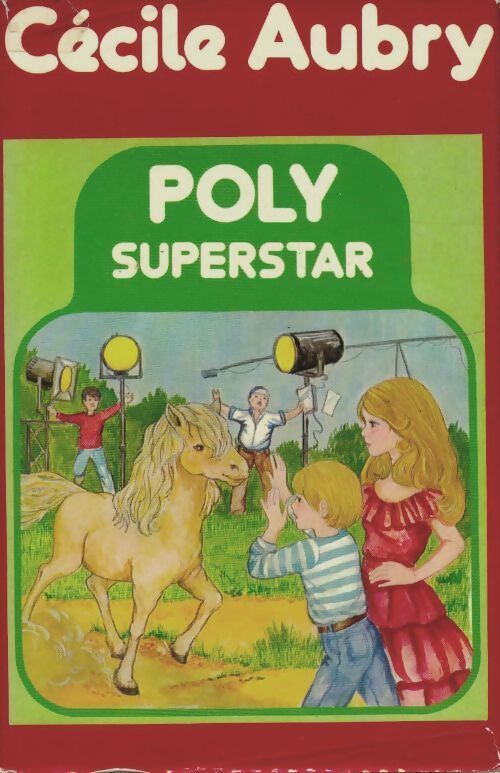 Poly superstar - Cécile Aubry - Livre