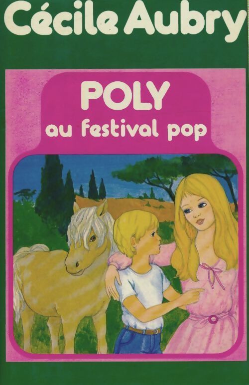 Poly au festival pop - Cécile Aubry - Livre