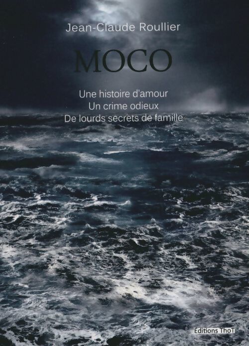 Moco - Jean-Claude Roullier - Livre