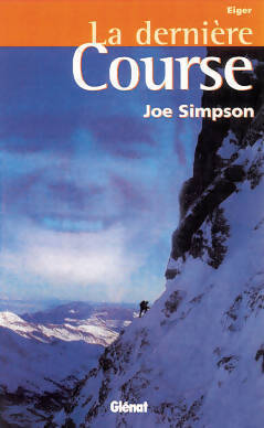 La dernière course - Joe Simpson - Livre