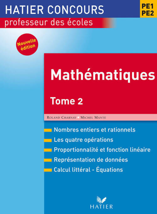 Mathématiques PE1 PE2 : Tome II - Roland Charnay - Livre