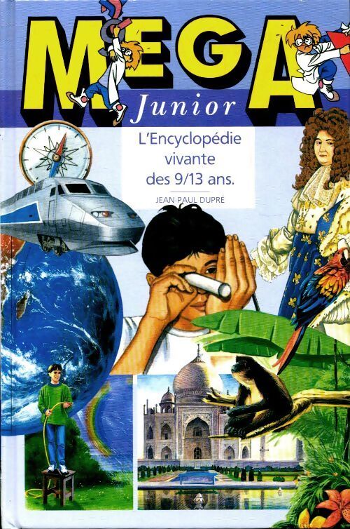 Méga junior - Jean-Paul Dupré - Livre