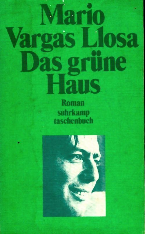 Das grüne Haus - Mario Vargas Llosa - Livre