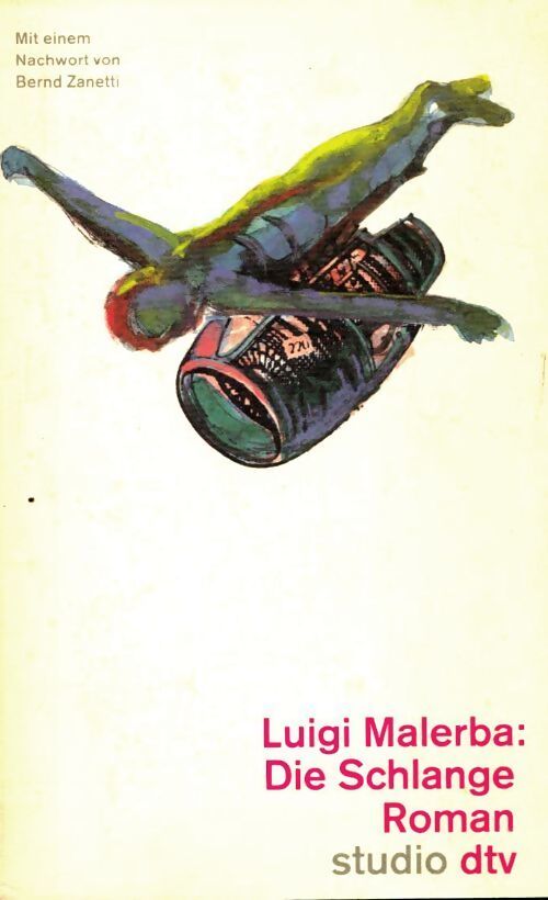 Die Schlange - Luigi Malerba - Livre