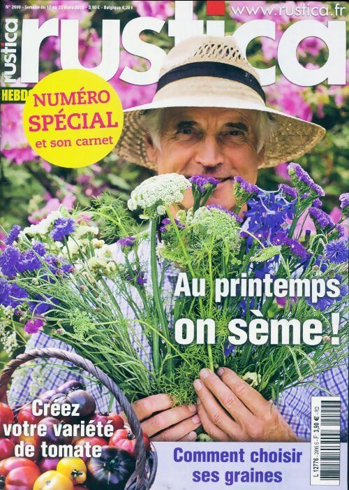 Rustica n°2099 : Au printemps, on sème ! - Collectif - Livre
