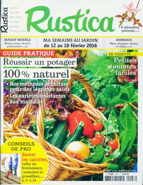 Rustica n°2407 : Réussir un potager 100% naturel - Collectif - Livre
