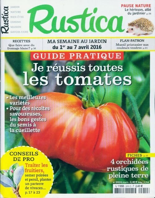 Rustica n°2414 : Je réussis toutes les tomates - Collectif - Livre