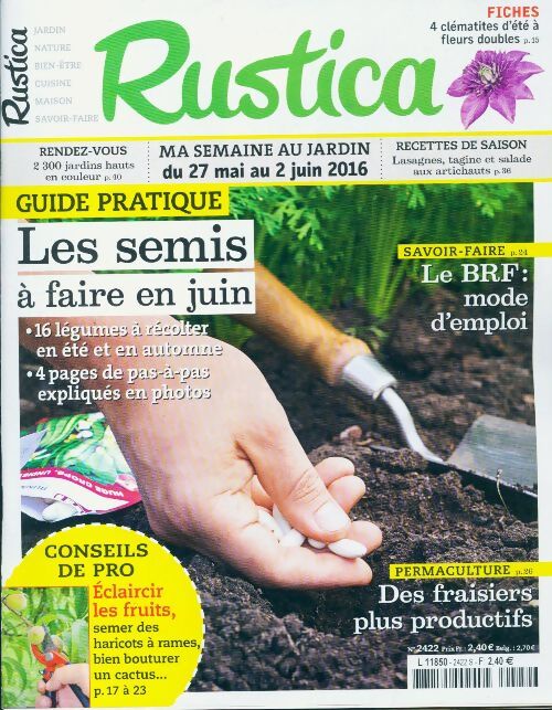 Rustica n°2422 : Les semis à faire en juin - Collectif - Livre