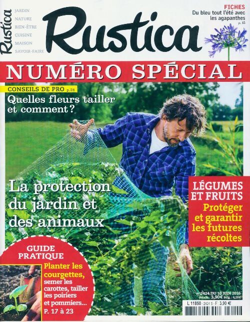 Rustica n°2424 : La protection du jardin et des animaux - Collectif - Livre