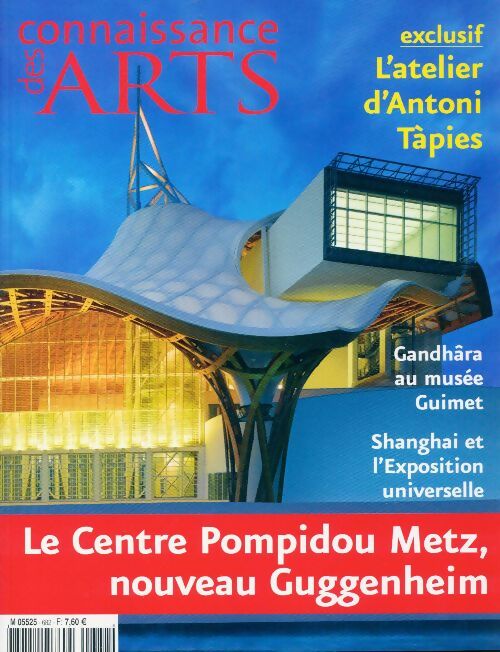 Connaissance des arts n°682 : Le Centre Pompidou Metz - Collectif - Livre