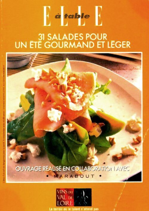 31 salades pour un été gourmand et léger - Collectif - Livre
