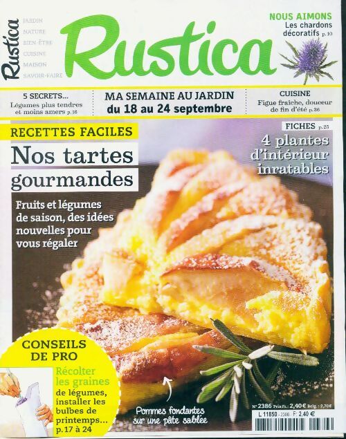 Rustica n°2386 : Nos tartes gourmandes - Collectif - Livre