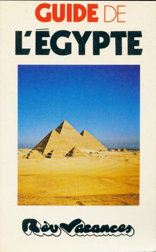 Guide de l'Egypte - Dominique Conte - Livre