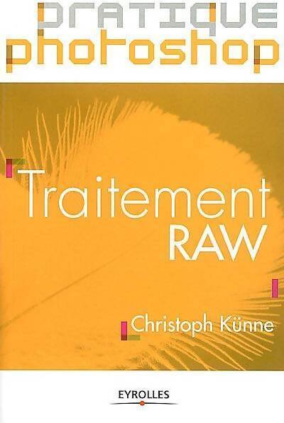 Traitement raw - Christoph Künne - Livre