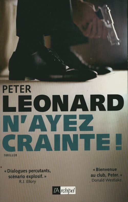 N'ayez crainte - Peter Leonard - Livre
