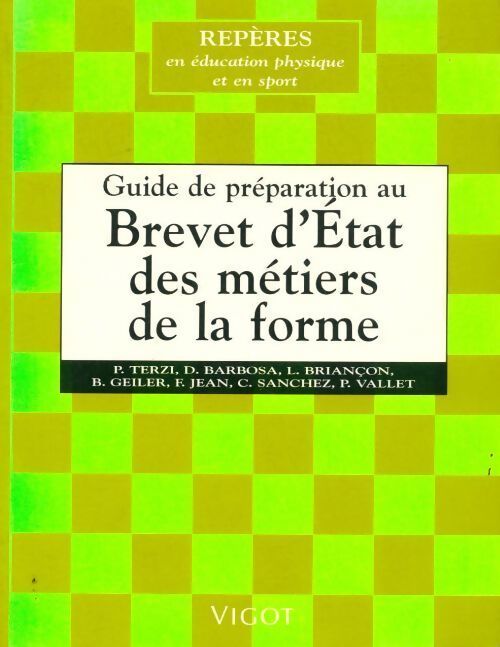 Guide de préparation au Brevet d'Etat des métiers de la forme - Terzi - Livre