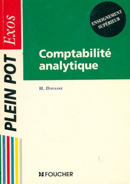 Comptabilité analytique. Exercices - Henri Davasse - Livre