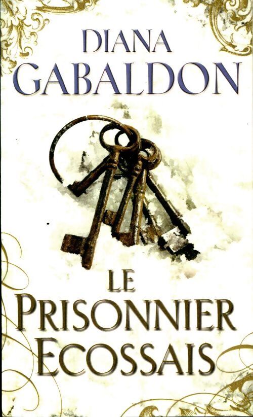 Le prisonnier écossais - Diana Gabaldon - Livre