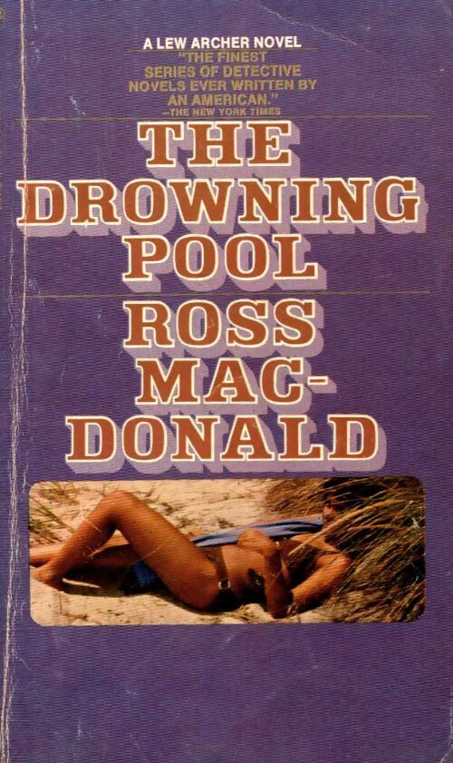 The drowning pool  - Ross Mac-Donald - Livre