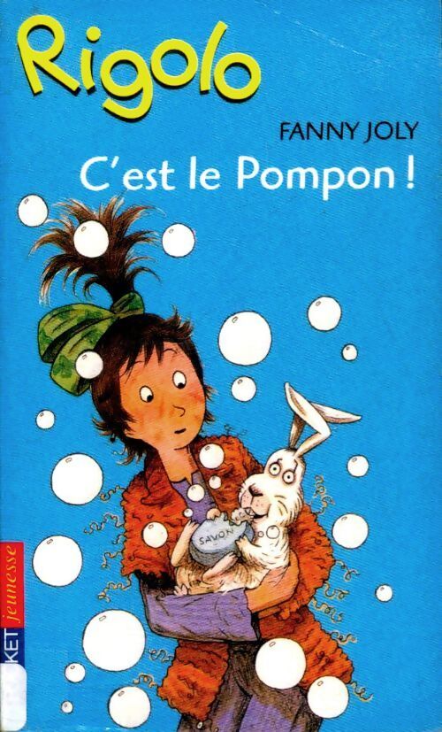 Rigolo Tome XXXIV : C'est le pompon - Fanny Joly - Livre