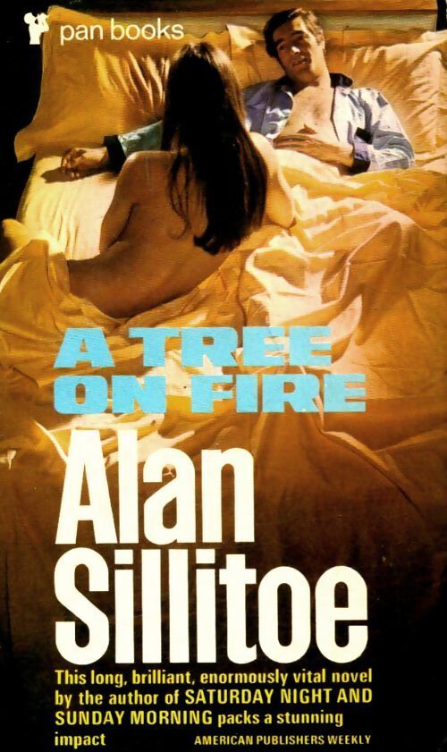 A tree on fire - Alan Sillitoe - Livre