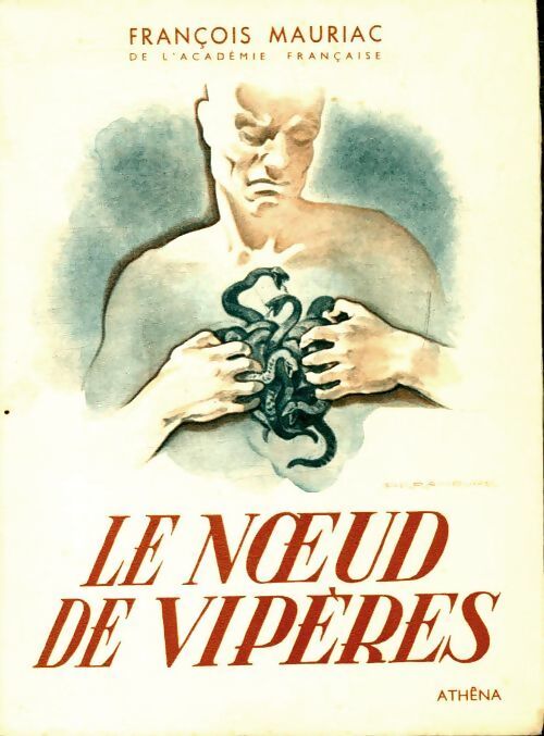 Le noeud de vipères - François Mauriac - Livre