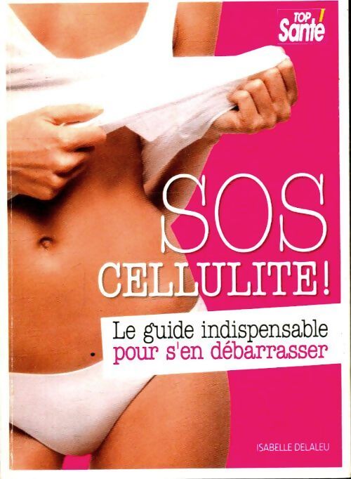 SOS cellulite - Isabelle Delaleu - Livre