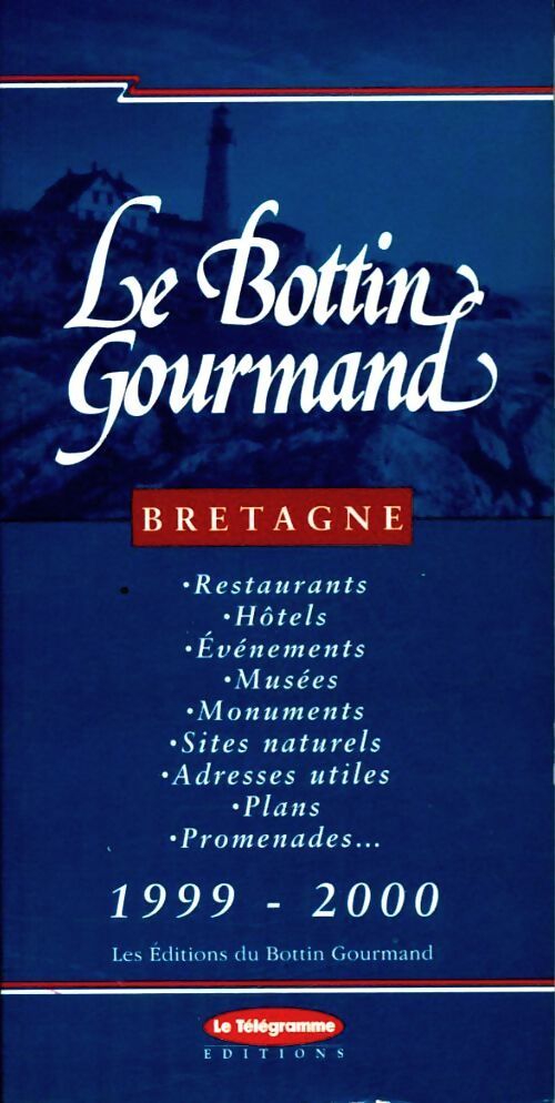 Le bottin gourmand de la Bretagne 1999-2000 - Collectif - Livre