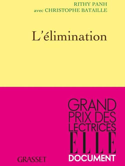 L'élimination - Rithy Panh - Livre