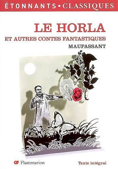 Le Horla suivi de L'héritage - Guy De Maupassant - Livre