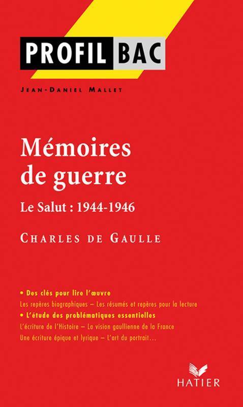 Mémoires de guerre Tome I : le salut 1944-1946 - Général Charles De Gaulle - Livre